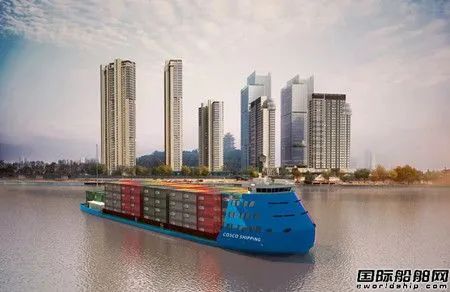 2艘绿色零碳船！中远海运集团投资建造长江首批万吨级电池动力集装箱船