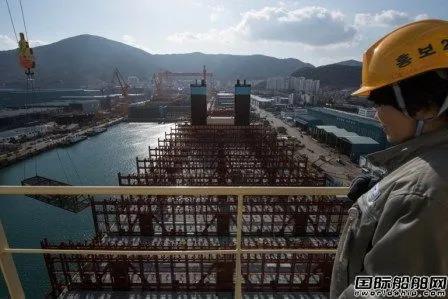 接单目标300亿美元！韩国造船三巨头信心爆棚：新造船市场“亮绿灯”